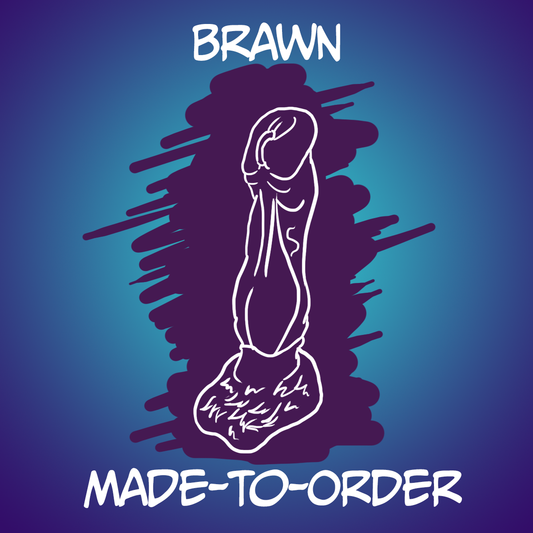 Brawn - Made-to-Order